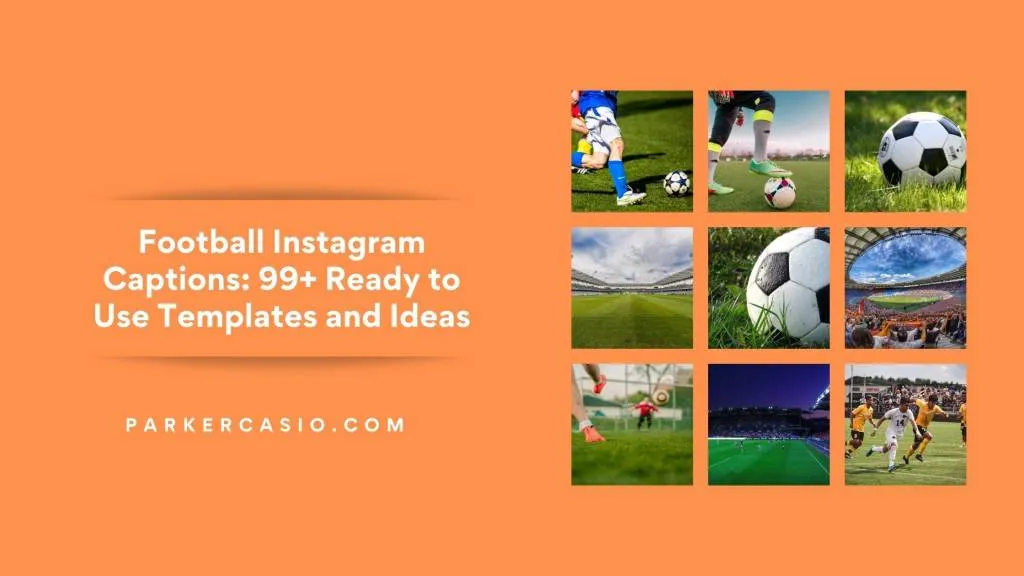 Football Instagram Captions