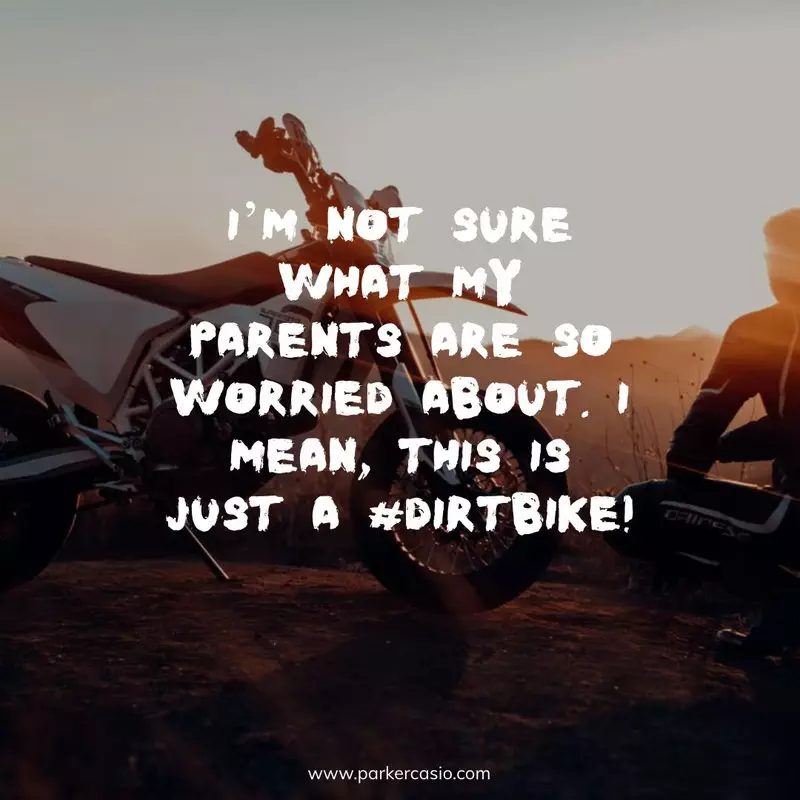 Dirt Bike Quotes