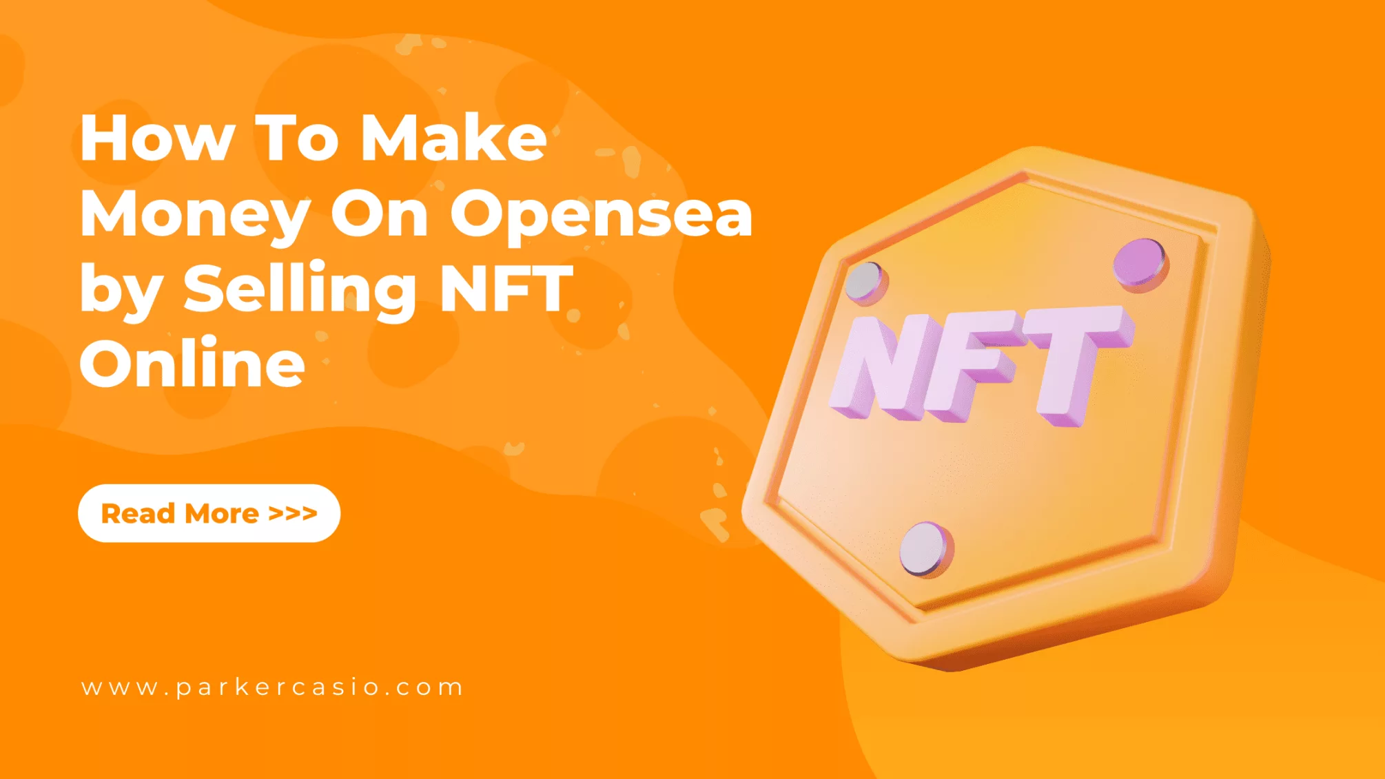 How To Make Money On Opensea by Selling NFT Online