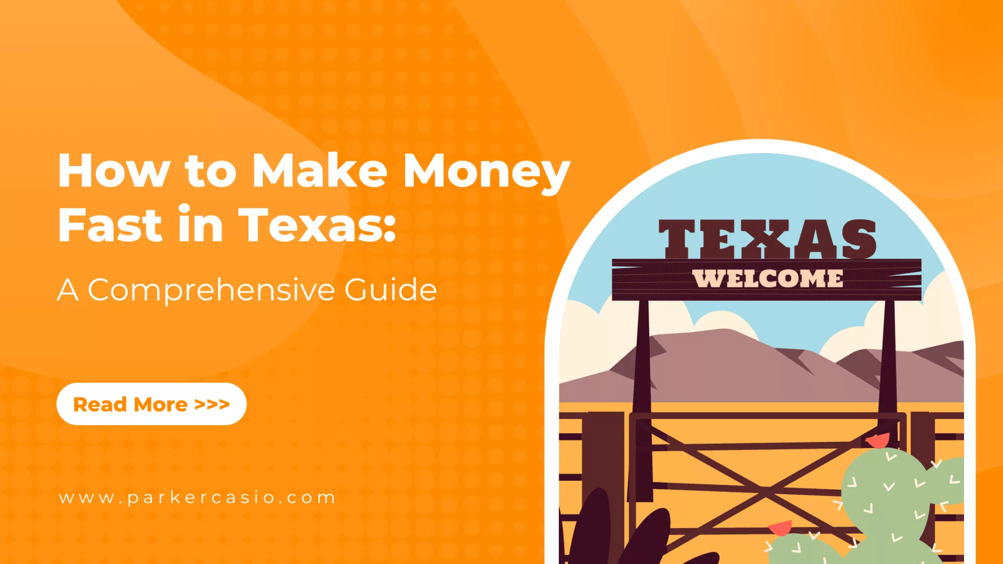 How to Make Money Fast in Texas: A Comprehensive Guide